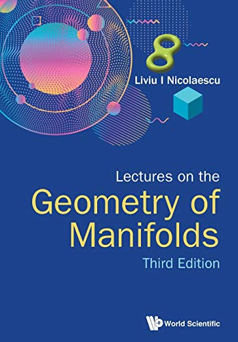 Lectures on the Geometry of Manifolds: 3rd Edition