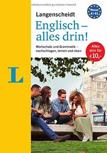 Langenscheidt Englisch - alles drin!  - Basiswissen Englisch in einem Band: Wortschatz und Grammatik - nachschlagen, lernen und üben (Langenscheidt - Alles drin!)