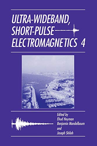 Ultra-Wideband Short-Pulse Electromagnetics 4