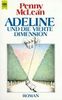 Adeline und die Vierte Dimension. Roman.