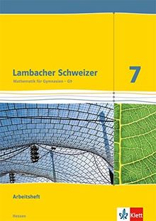 Lambacher Schweizer - Ausgabe für Hessen / Arbeitsheft mit Lösungsheft 7. Schuljahr