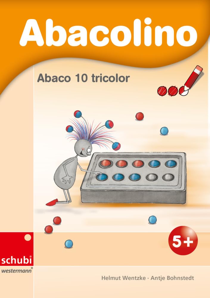 Abacolino - Abaco 10 tricolor: Arbeitsheft (Abaco tricolor: Dreifarbig und innovativ: Die Zähl- und Rechenrahmen mit dem genialen Dreh!)