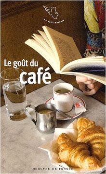 Le goût du café