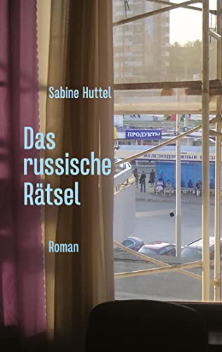Das russische Rätsel: Roman