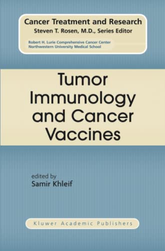 Tumor Immunology and Cancer Vaccines (Cancer Treatment and Research, Band 123)