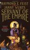 Servant of the Empire (Riftwar Cycle: The Empire Trilogy)
