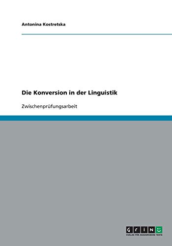 Die Konversion in der Linguistik