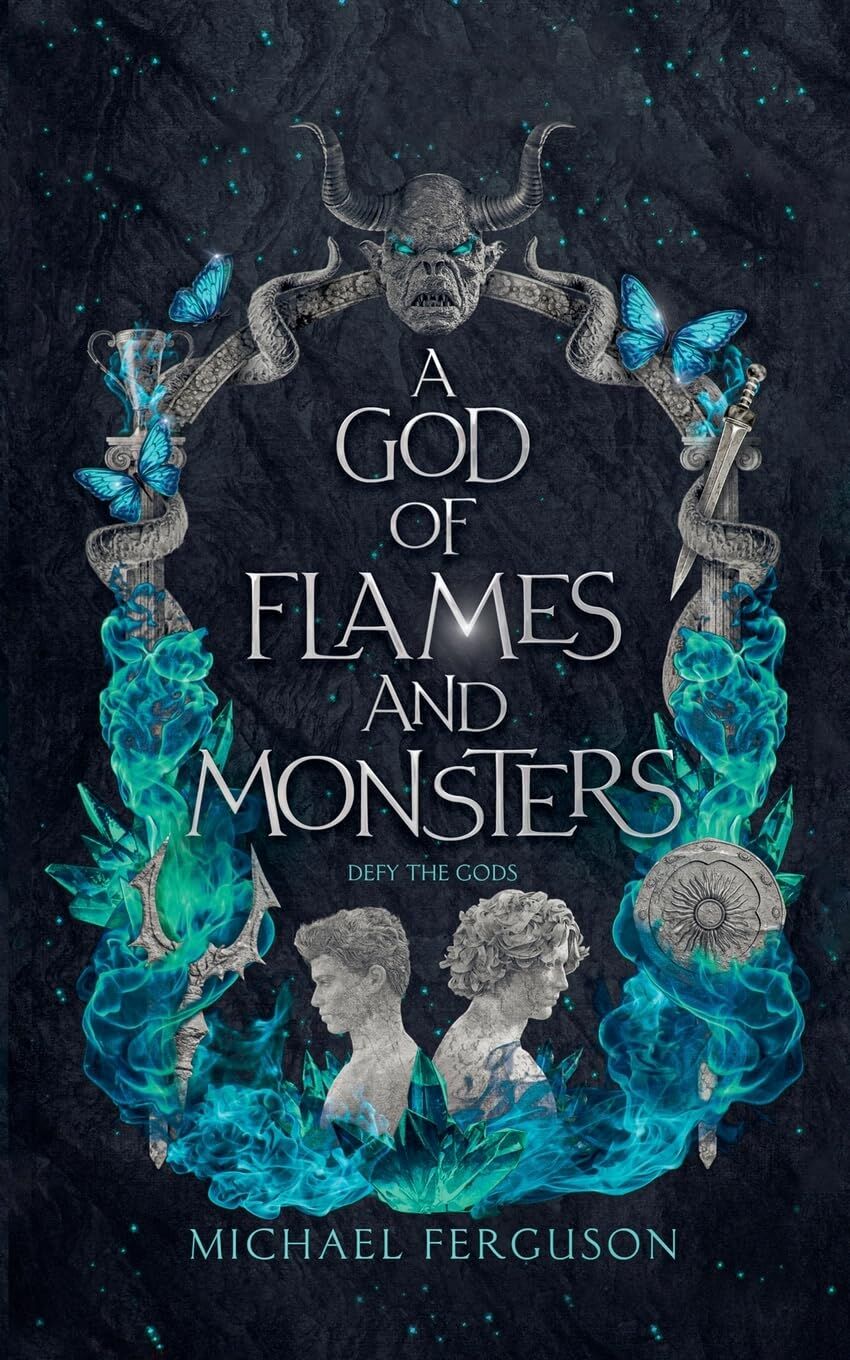 A God of Flames and Monsters