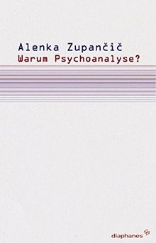 Warum Psychoanalyse? (Subjektile)