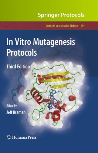 In Vitro Mutagenesis Protocols: Third Edition (Methods in Molecular Biology)