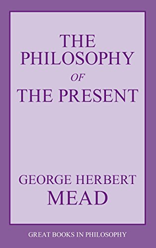 The Philosophy of the Present (Great Books in Philosophy)