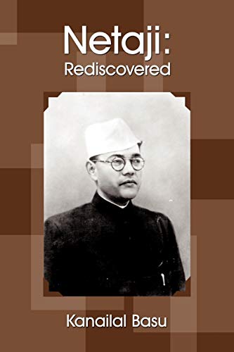 Netaji: Rediscovered