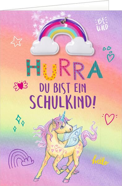Grußkarte - Hurra, du bist ein Schulkind!: mit Regenbogen-Anhänger