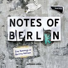 Notes of Berlin.: Das Buch.