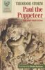 Paul the Puppeteer: And Other Short Fiction