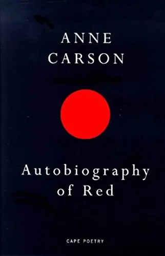 Couverture de Autobiography of Red d'Anne Carson