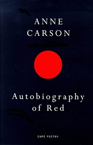 Autobiography Of Red (Cape Poetry)