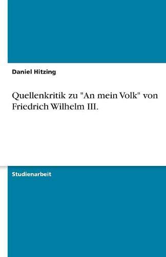 Quellenkritik zu An mein Volk von Friedrich Wilhelm III.