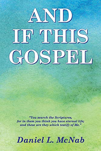 And If This Gospel