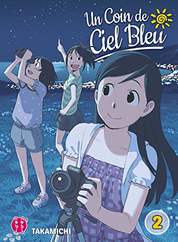 Un Coin De Ciel Bleu, Tome 2 :