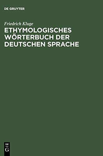 Ethymologisches Wörterbuch der deutschen Sprache