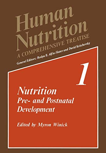 Nutrition: Pre- and Postnatal Development (Human Nutrition)