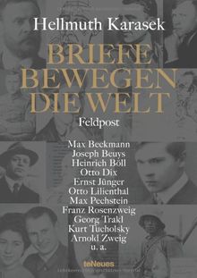 Briefe bewegen die Welt, Bd. 6 Feldpost