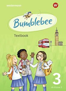 Bumblebee 3 + 4: Bumblebee - Ausgabe 2021 für das 3. / 4. Schuljahr: Textbook 3: Ausgabe 2021 - Berlin, Bremen, Hessen, Mecklenburg-Vorpommern, ... + 4: Ausgabe 2021 für das 3. / 4. Schuljahr)