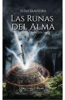 Las runas del alma von Saavedra Vázquez, Elías | Buch | Zustand sehr gut
