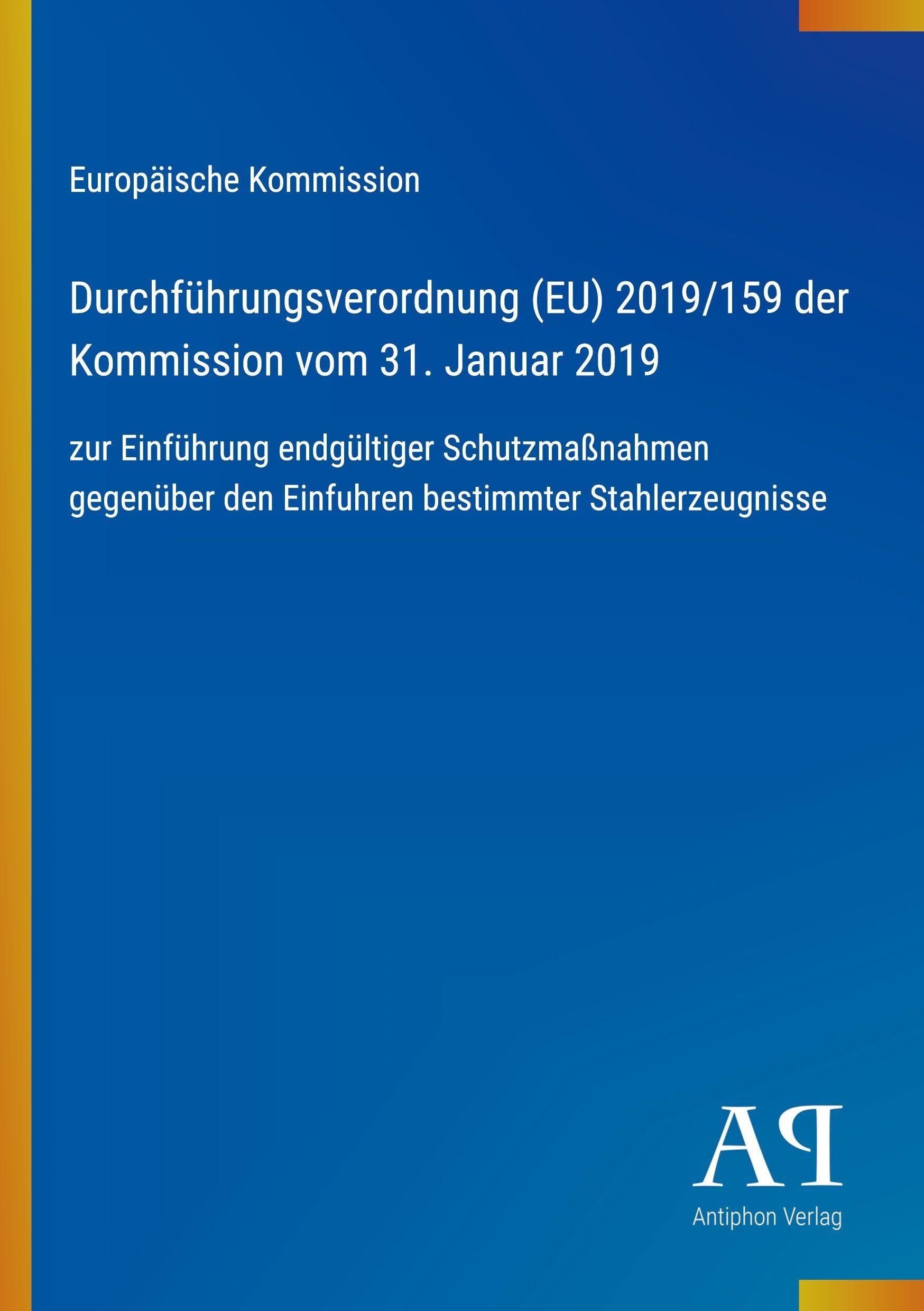 Durchführungsverordnung (EU) 2019/159 der Kommission vom 31. Januar 2019