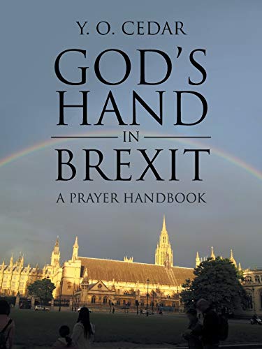 God’s Hand in Brexit: A Prayer Handbook