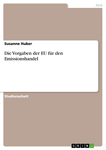 Die Vorgaben der EU für den Emissionshandel