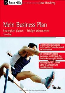 Mein Business-Plan. Mit CD. Strategisch planen - Erfolge präsentieren