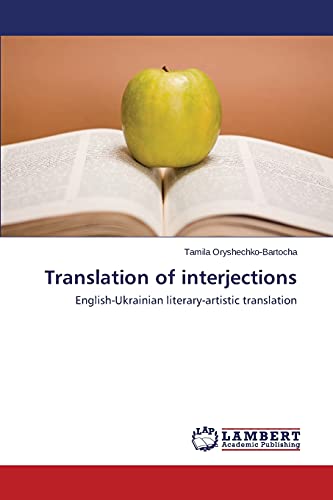 Translation of interjections: English-Ukrainian literary-artistic translation