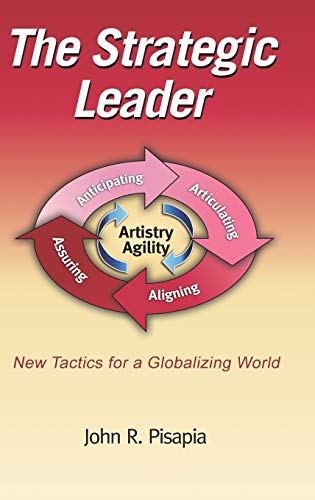 The Strategic Leader New Tactics for a Globalizing World (Hc)