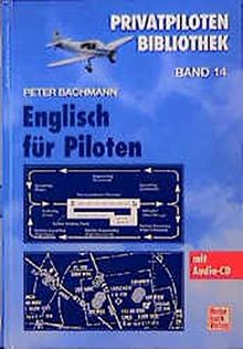 Englisch für Piloten (Privatpiloten-Bibliothek)