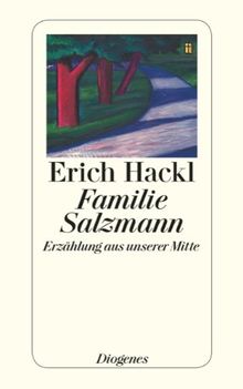 Familie Salzmann: Erzählung aus unserer Mitte