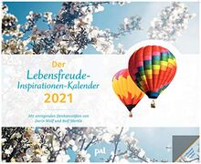 Der PAL-Lebensfreude-Inspirationen-Kalender 2021: Wandkalender zum Aufhängen, wunderschöne Landschaftsmotive mit motivierenden und positiven Gedanken, 56,0 x 45,5 cm