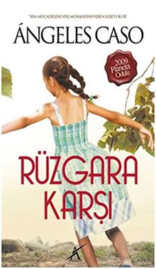 RÜZGARA KARŞI