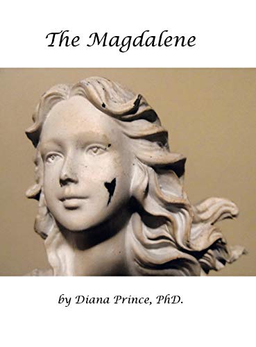 The Magdalene: In Her Footsteps