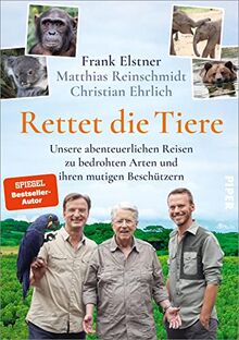 Rettet die Tiere: Unsere abenteuerlichen Reisen zu bedrohten Arten und ihren mutigen Beschützern