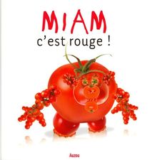 Miam, c'est rouge !