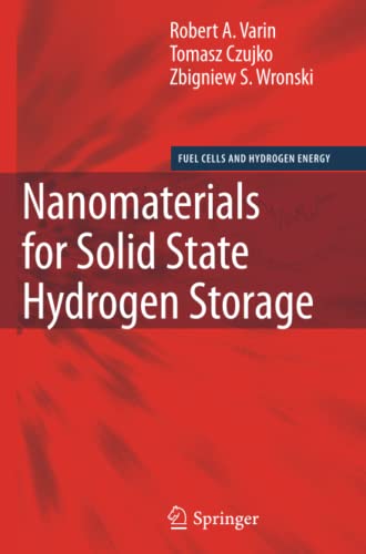 Nanomaterials for Solid State Hydrogen Storage (Fuel Cells and Hydrogen Energy)