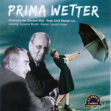 Prima Wetter: Musik nach Texten von Kästner