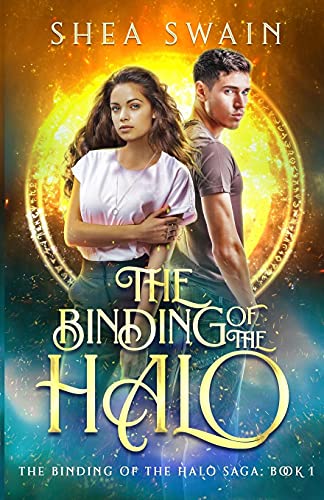 The Binding of the Halo (The Binding of the Halo Saga, Band 1)
