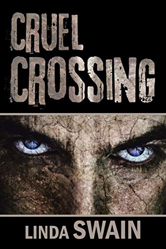 Cruel Crossing