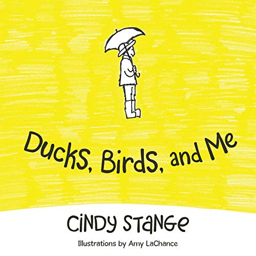 Ducks, Birds, and Me