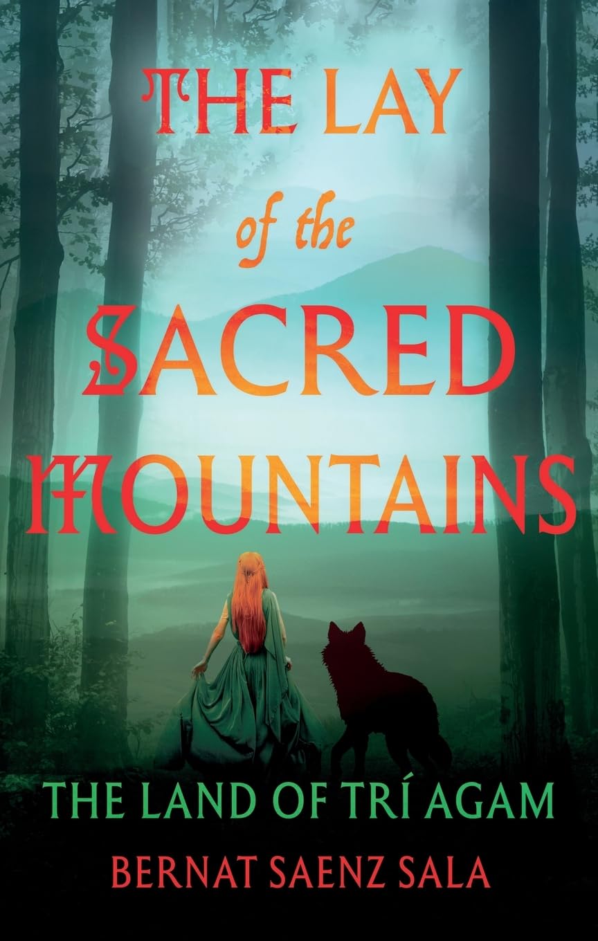 The Lay of the Sacred Mountains (The Land of Trí Agam)