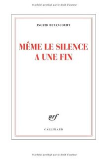 Même le silence a une fin