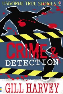 True Stories of Crime and Detection